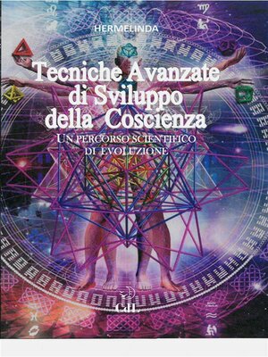 cover image of Tecniche Avanzate di Sviluppo della Coscienza
